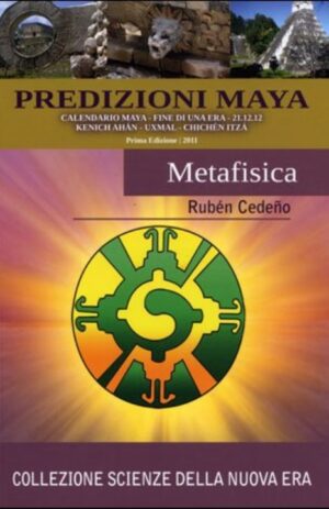 Predizione Maya – metafisica