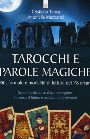 TAROCCHI E PAROLE MAGICHE