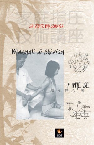 Manuali di shiatsu  – 1° mese